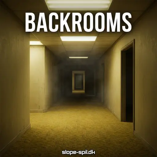 Backrooms