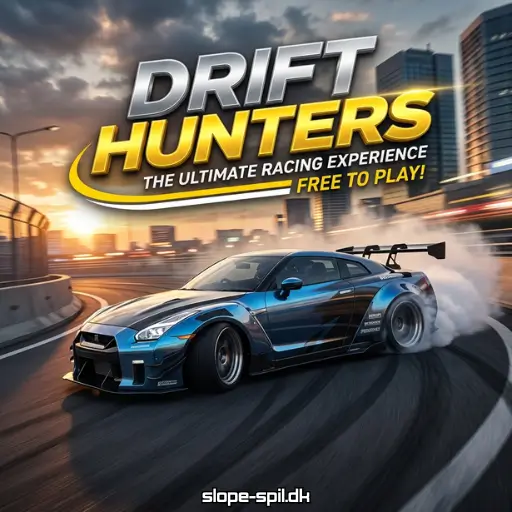 Drift Hunters