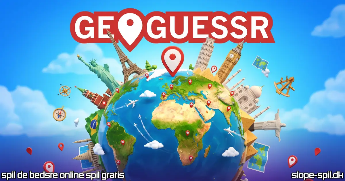 Spil Geoguessr Online Gratis