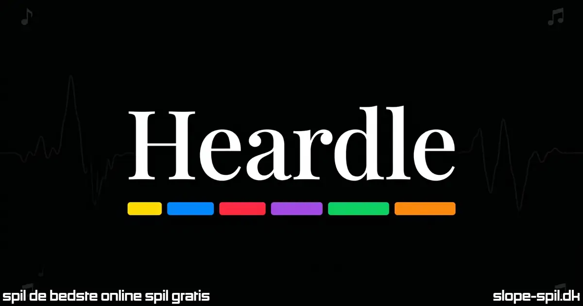 Spil Heardle Online Gratis